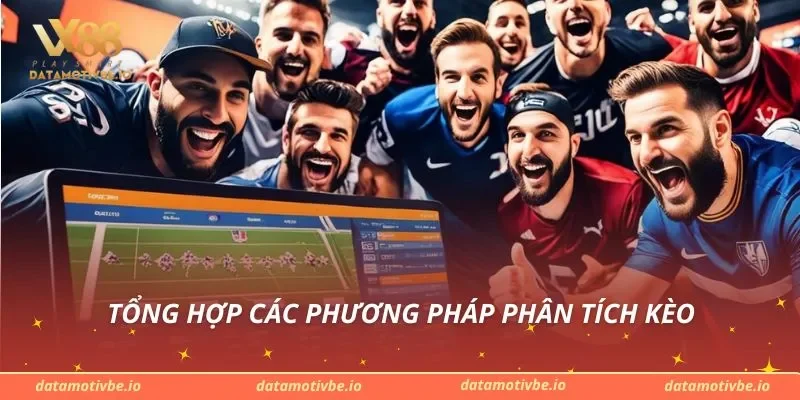 Tổng hợp các phương pháp phân tích kèo