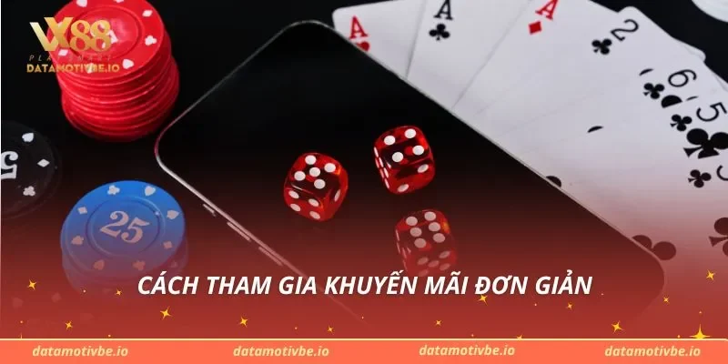 Cách tham gia khuyến mãi đơn giản