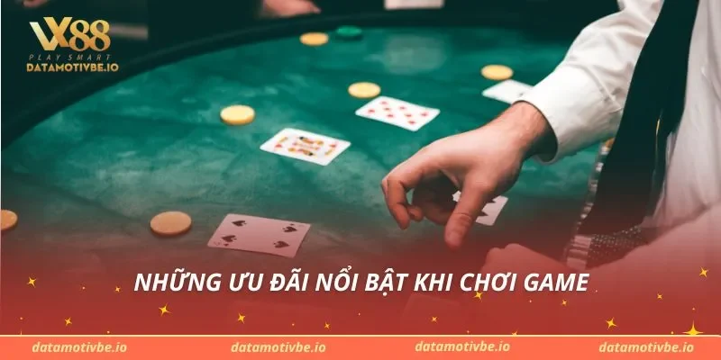 Những ưu đãi nổi bật khi chơi game